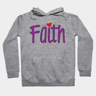 Have Faith Hoodie